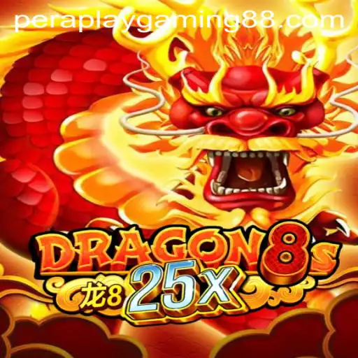 Exploring Dragon8s25x: The Latest from Pera Play Gaming
