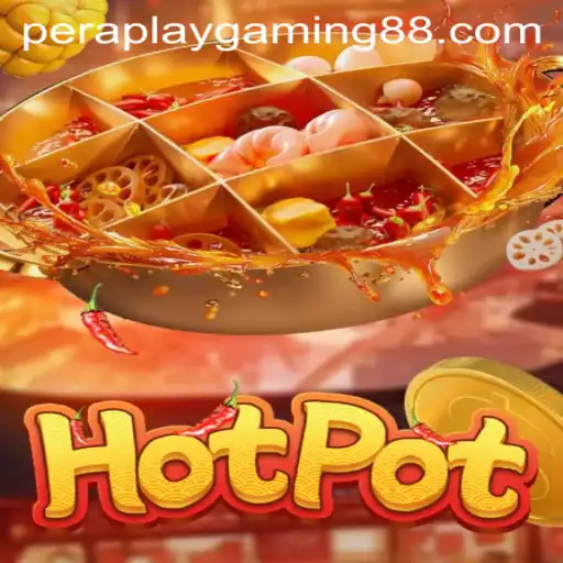 Exploring the Thrilling World of Hotpot by Pera Play Gaming